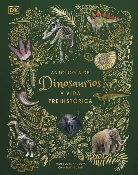 ANTOLOGÍA DE DINOSAURIOS Y VIDA PREHISTÓRICA (PLANETA CURIOSO)