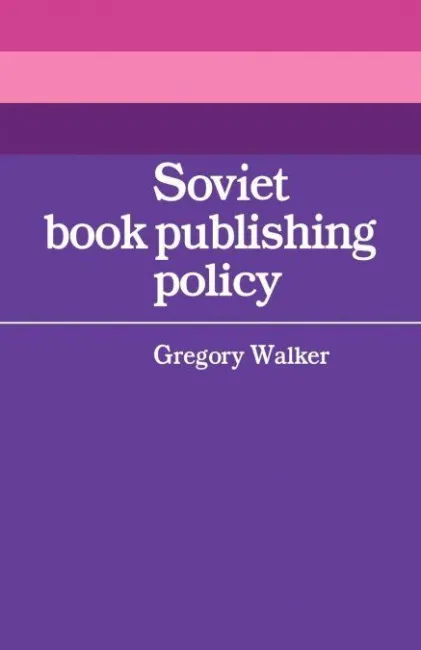 SOVIET BOOK PUBLISHING POLICY
