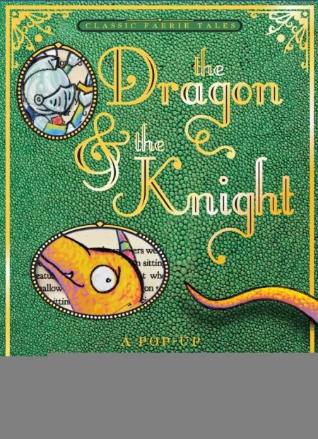 THE DRAGON & THE KNIGHT