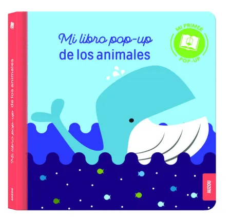 MI LIBRO POP-UP DE LOS ANIMALES