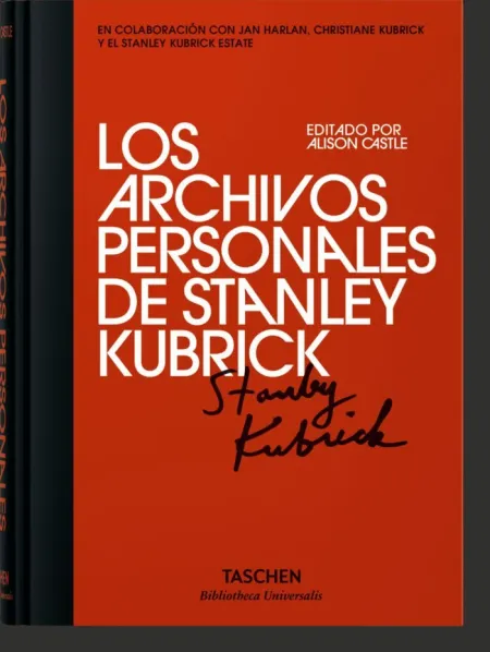 LOS ARCHIVOS PERSONALES DE STANLEY KUBRICK