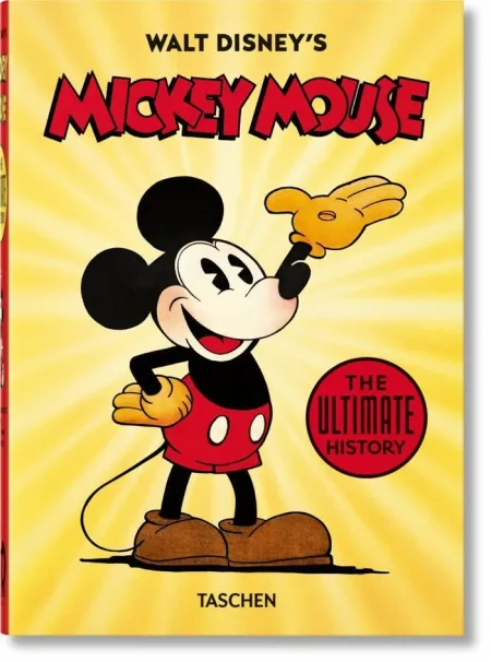 WALT DISNEY'S MICKEY MOUSE. THE ULTIMATE HISTORY. 45TH ED.