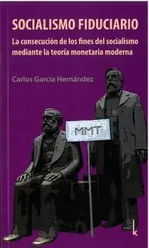 SOCIALISMO FIDUCIARIO