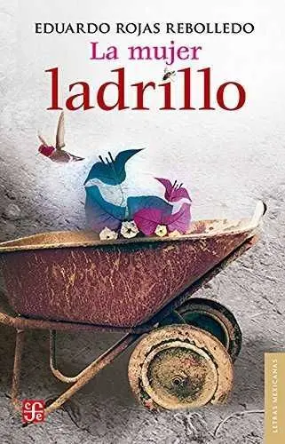 MUJER LADRILLO, LA