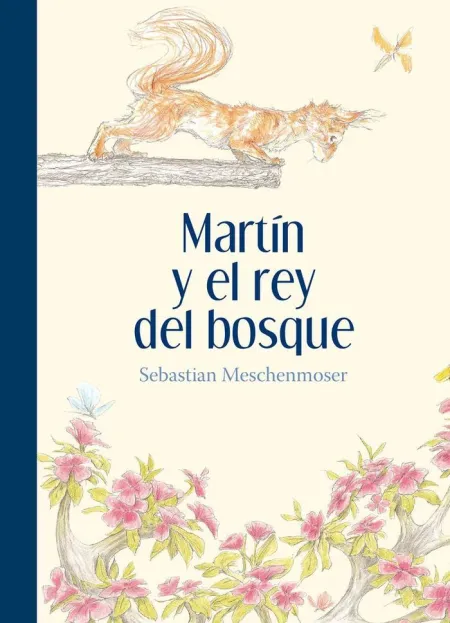 MARTÍN Y EL REY DEL BOSQUE