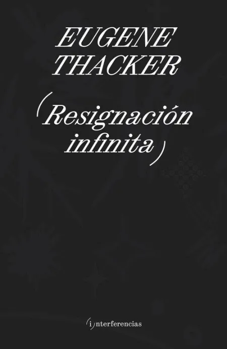 RESIGNACIÓN INFINITA