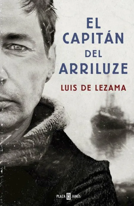 EL CAPITÁN DEL ARRILUZE