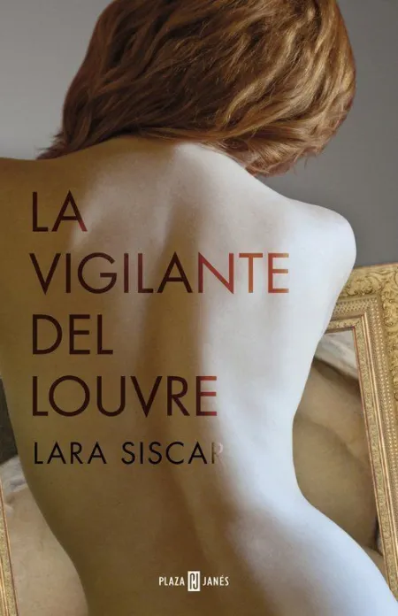 LA VIGILANTE DEL LOUVRE
