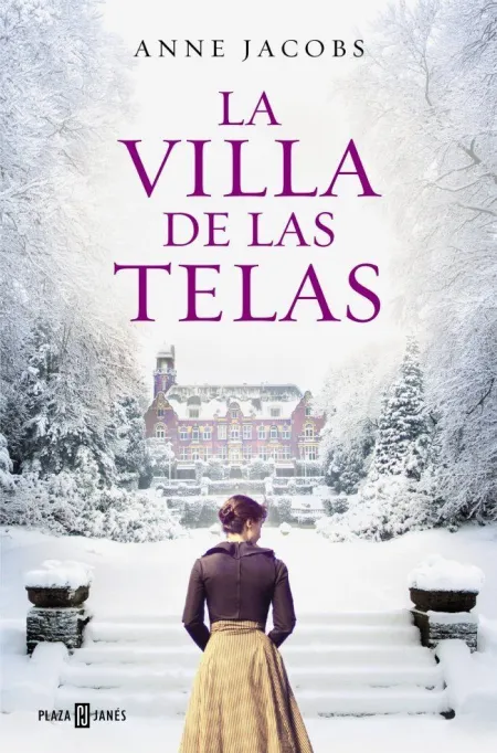 LA VILLA DE LAS TELAS (LA VILLA DE LAS TELAS 1)