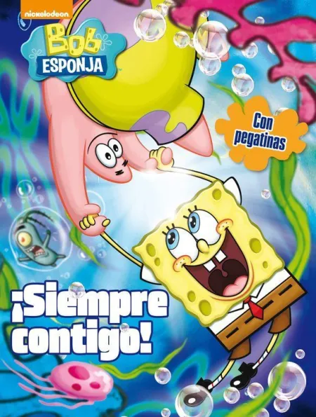 ¡SIEMPRE CONTIGO! (BOB ESPONJA. ACTIVIDADES)