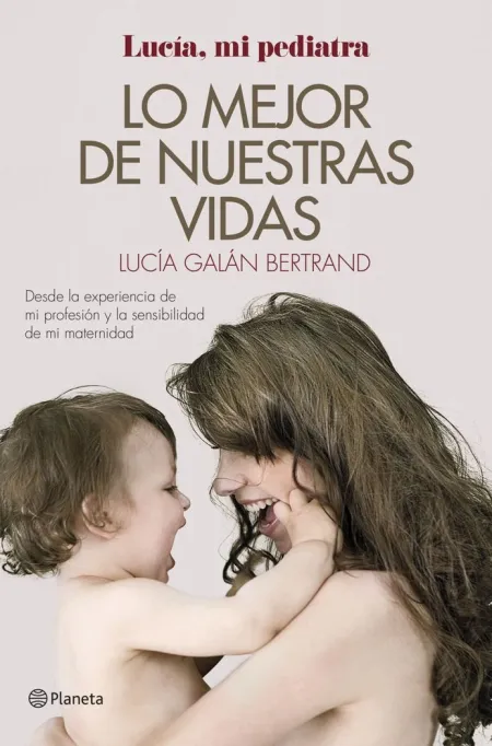 LO MEJOR DE NUESTRAS VIDAS