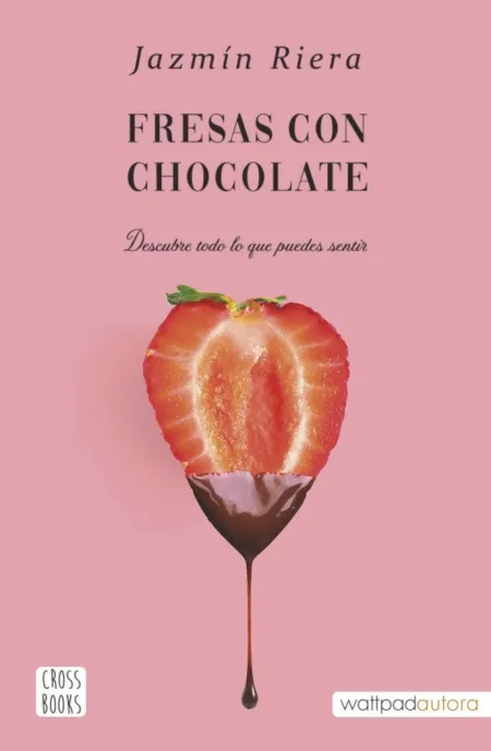 FRESAS CON CHOCOLATE