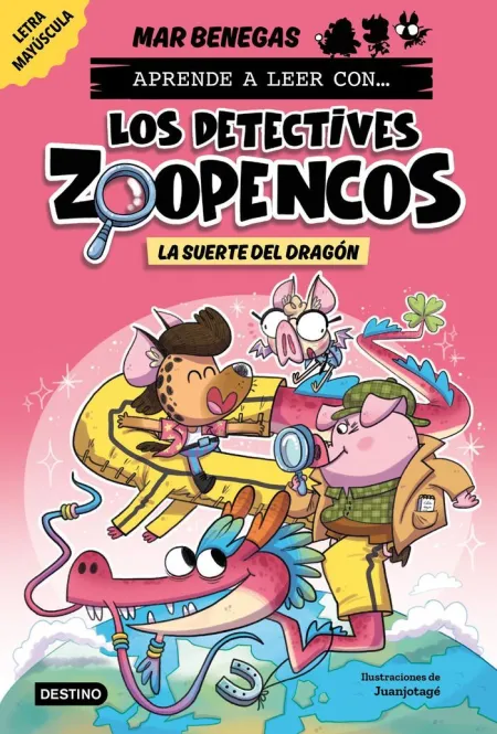 APRENDER A LEER CON... LOS DETECTIVES ZOOPENCOS 6. LA SUERTE DEL DRAGÓN