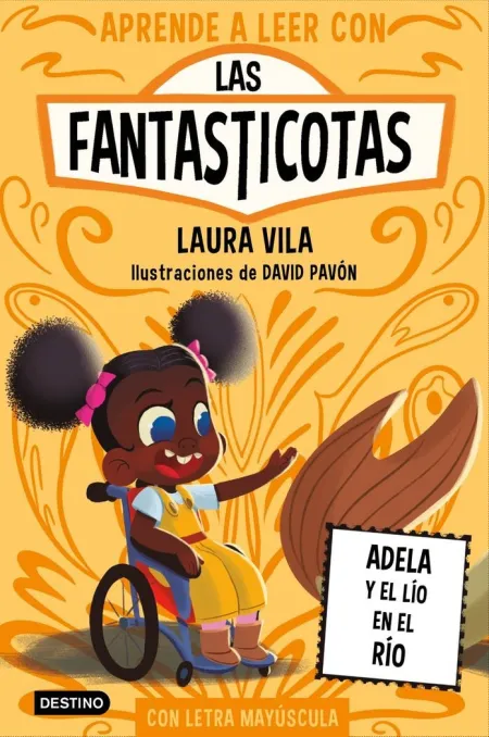 APRENDER A LEER CON LAS FANTASTICOTAS 12. ADELA Y EL LÍO EN EL RÍO