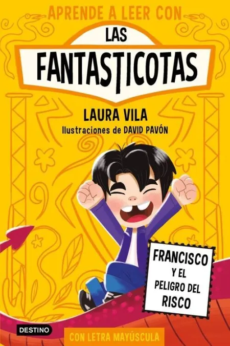 APRENDER A LEER CON LAS FANTASTICOTAS 14. FRANCISCO Y EL PELIGRO EN EL RISCO