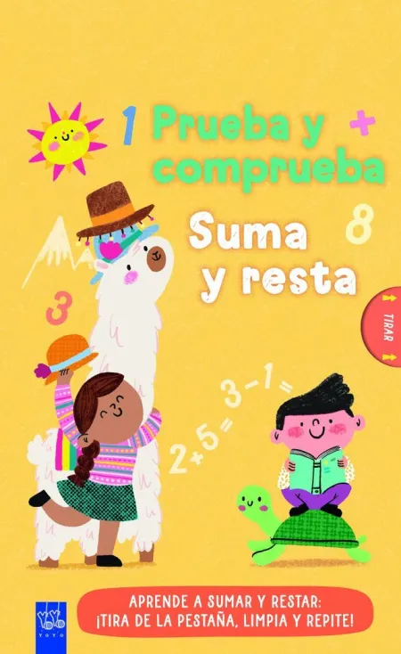 PRUEBA Y COMPRUEBA. SUMA Y RESTA