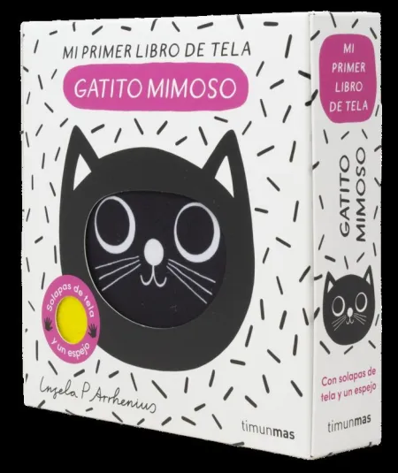 GATITO MIMOSO. MI PRIMER LIBRO DE TELA