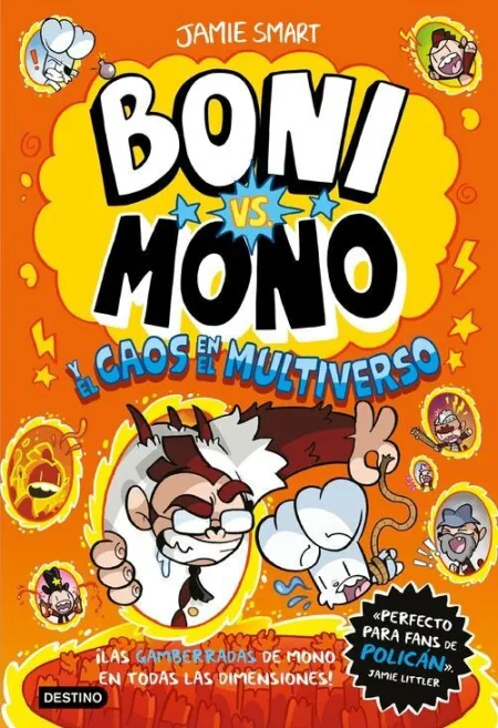 BONI VS. MONO 7. BONI VS. MONO Y EL CAOS EN EL MULTIVERSO