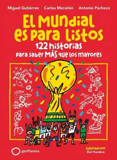 EL MUNDIAL ES PARA LISTOS