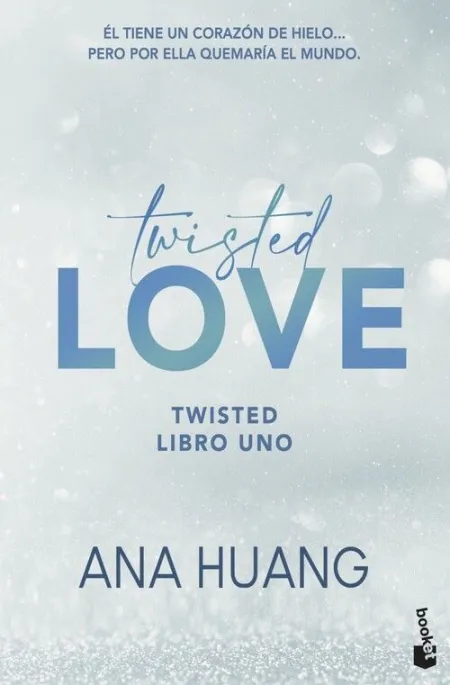 TWISTED LOVE (SERIE TWISTED, 1)