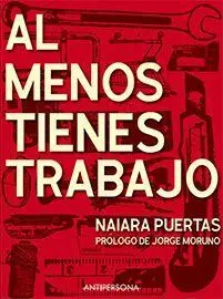 AL MENOS TIENES TRABAJO