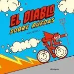 EL DIABLO SOBRE RUEDAS