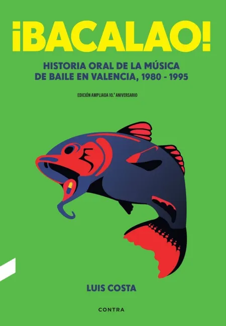 BACALAO! (EDICION 10.º ANIVERSARIO)