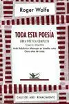 TODA ESTA POESÍA. OBRA POÉTICA COMPLETA. TOMO II