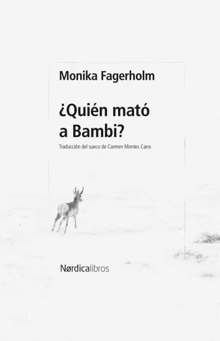 ¿QUIÉN MATÓ A BAMBI?