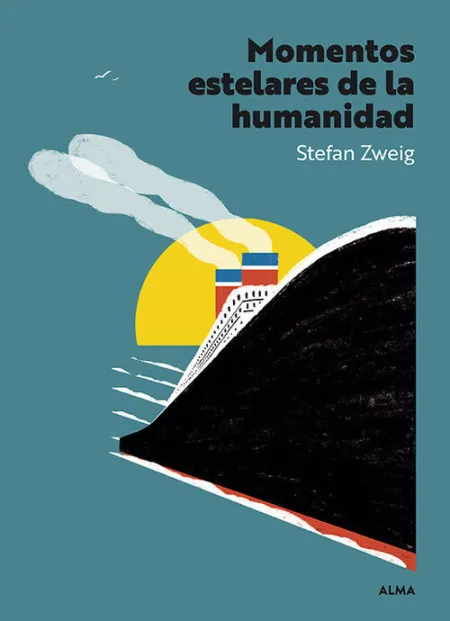 MOMENTOS ESTELARES DE LA HUMANIDAD (PANORAMA)