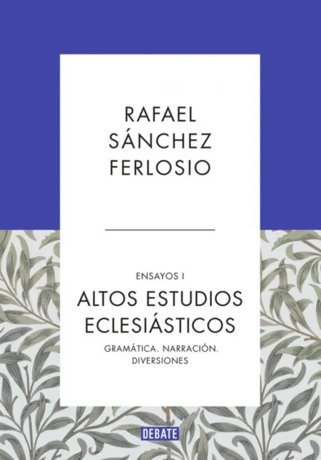 ALTOS ESTUDIOS ECLESIÁSTICOS (ENSAYOS 1)
