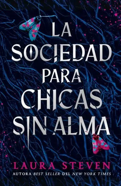 LA SOCIEDAD PARA CHICAS SIN ALMA