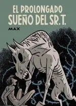 EL PROLONGADO SUEÑO DEL SR.T