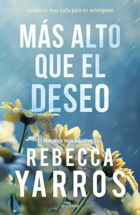 MÁS ALTO QUE EL DESEO (VUELO Y GLORIA 2)