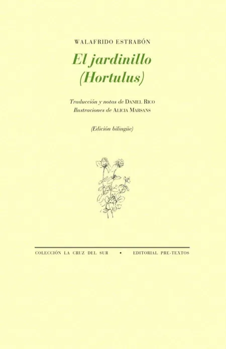 EL JARDINILLO (HORTULUS)