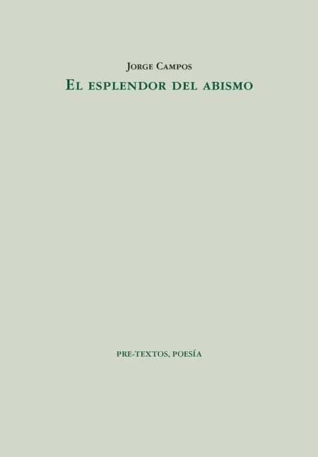 EL ESPLENDOR DEL ABISMO