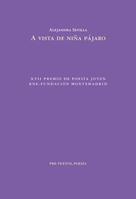 A VISTA DE NIÑA PÁJARO