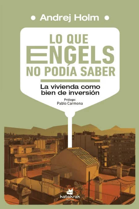LO QUE ENGELS NO PODÍA SABER