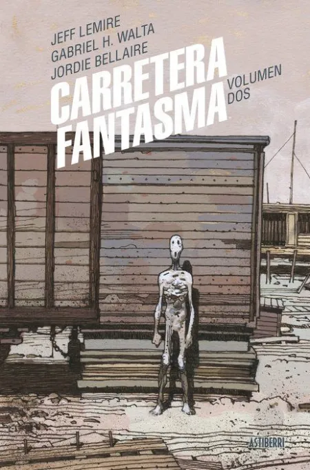 CARRETERA FANTASMA. TOMO 2