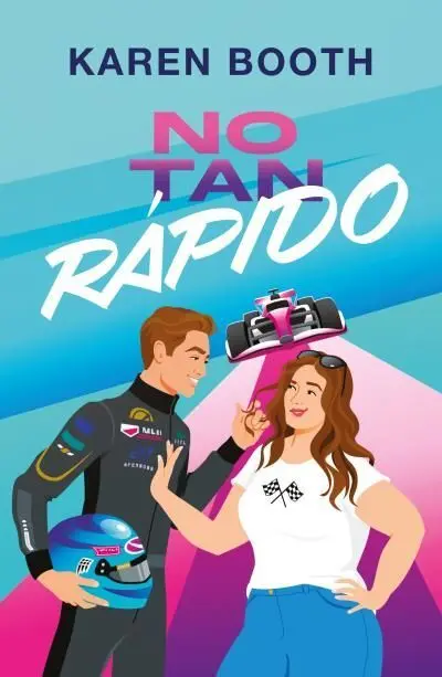 NO TAN RÁPIDO
