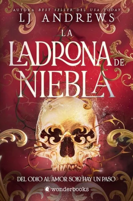 LADRONA DE NIEBLA, LA