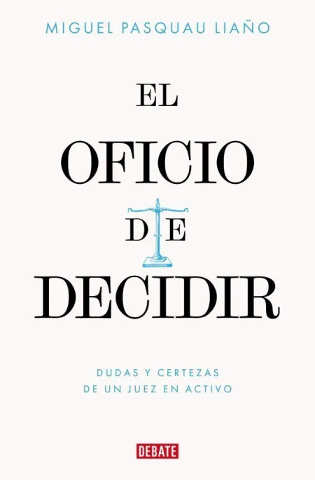 EL OFICIO DE DECIDIR