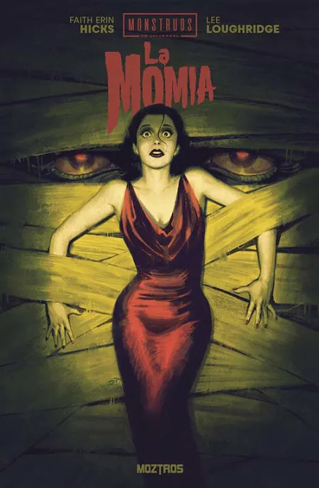 MONSTRUOS DE UNIVERSAL: LA MOMIA
