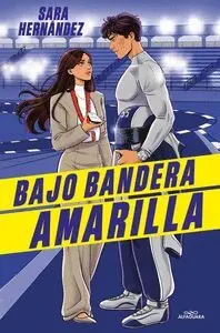 BAJO BANDERA AMARILLA