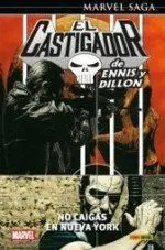MARVEL SAGA EL CASTIGADOR DE ENNIS Y DILLON 3. NO CAIGAS EN NUEVA YORK