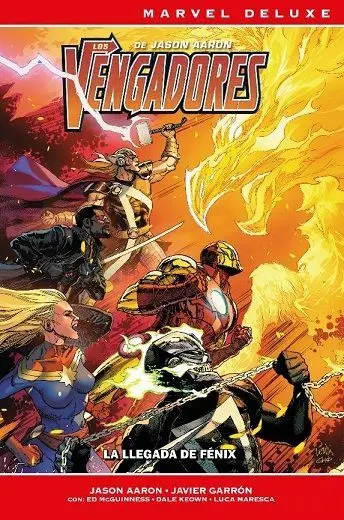 MARVEL DELUXE LOS VENGADORES DE JASON AARON 4. LA LLEGADA DE FÉNIX