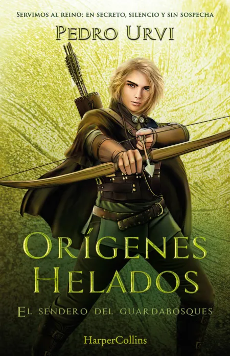 ORÍGENES HELADOS #11(EL SENDERO DEL GUARDABOSQUES, LIBRO 11)