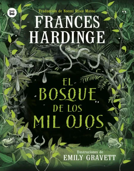 EL BOSQUE DE LOS MIL OJOS