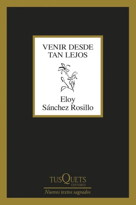 VENIR DESDE TAN LEJOS