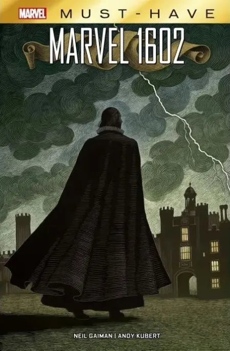 MARVEL MUST HAVE 1602
